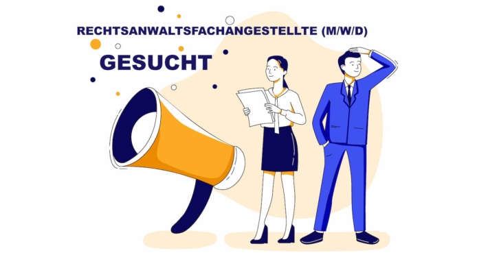 Wir suchen Rechtsanwaltsfachangestellte